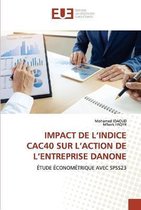 Impact de l'Indice Cac40 Sur l'Action de l'Entreprise Danone