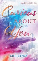 CURIOUS ABOUT YOU:KYLIE   DYLAN