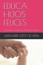 Educa Hijos Felices