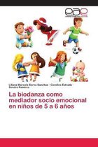 La biodanza como mediador socio emocional en ninos de 5 a 6 anos