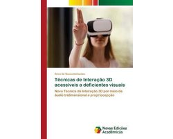 Técnicas de Interação 3D acessíveis a deficientes visuais