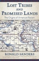 Lost Tribes and Promised Lands
