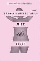 Milk and Filth