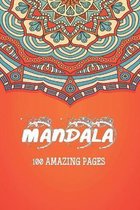 Mandala 100 AMAZING PAGES