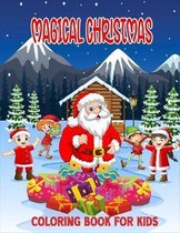 Magical Christmas Coloring Book For Kids