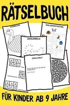 Ratselbuch Fur Kinder Ab 9 jahre - Kreuzwortratsel mit Bilder, Zahlenratsel, Zahlenbilder, Ausmalbilder