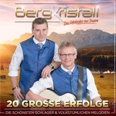 Bergkristall - 20 Grosse Erfolge (CD)