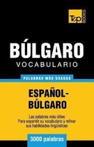 Spanish Collection- Vocabulario espa�ol-b�lgaro - 3000 palabras m�s usadas