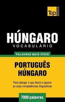 European Portuguese Collection- Vocabul�rio Portugu�s-H�ngaro - 7000 palavras mais �teis