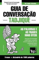 European Portuguese Collection- Guia de Conversação Português-Tadjique e dicionário conciso 1500 palavras