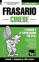 Italian Collection- Frasario Italiano-Cinese e dizionario ridotto da 1500 vocaboli