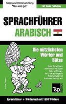 German Collection- Sprachführer Deutsch-Ägyptisch-Arabisch und Kompaktwörterbuch mit 1500 Wörtern