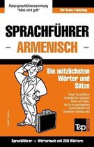 Sprachfuhrer Deutsch-Armenisch Und Mini-Worterbuch Mit 250 Wortern