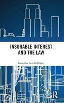 Insurable Interest and the Law