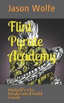 Flint Pyrate Academy