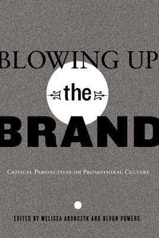Blowing Up the Brand - cover