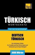German Collection- T�rkischer Wortschatz f�r das Selbststudium - 3000 W�rter