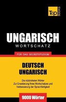 German Collection- Ungarischer Wortschatz f�r das Selbststudium - 9000 W�rter
