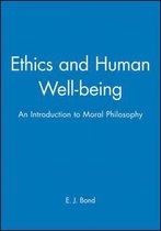 Ethics And Human Well-Being