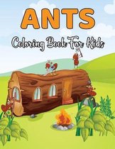 Ants Coloring Book for Kids