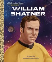 Little Golden Book - William Shatner: A Little Golden Book Biography