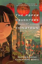 The Paper Daughters of Chinatown (Adapted for Young Readers)