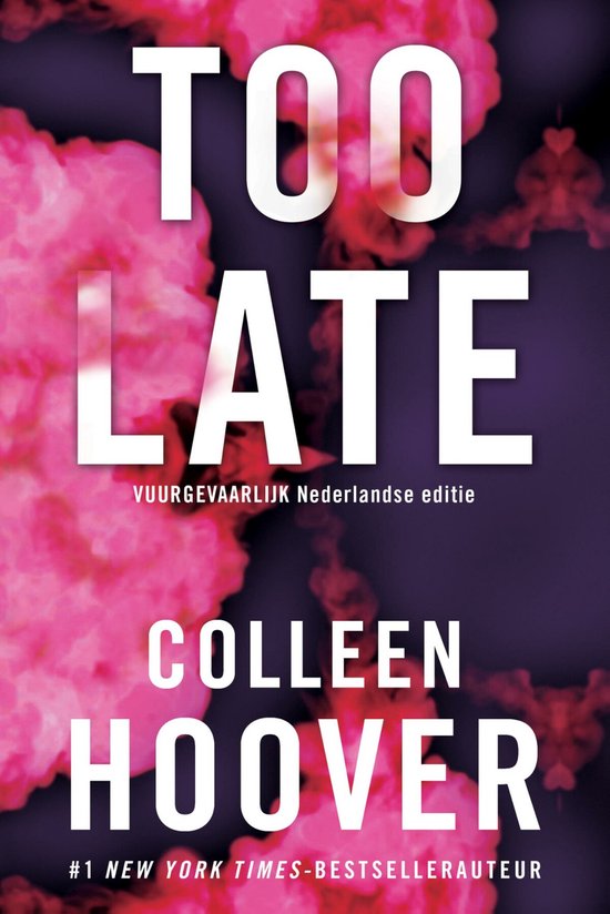 Boek: Too late, geschreven door Colleen Hoover