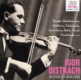 Igor Oistrach: Milestones Of A Violin Legend