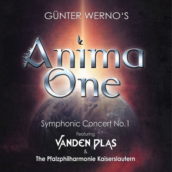 Günter Werno's Anima One Featuring Vanden Plas & The Pfalzphilharmonie Kaiserslautern - Anima One (2 CD)