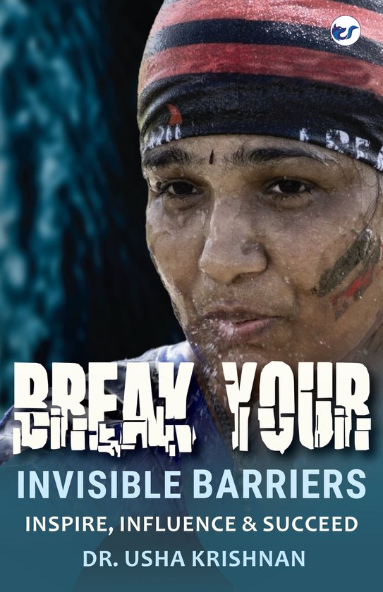 7 Steps To Overcoming Your Invisible Barriers – TYURTU