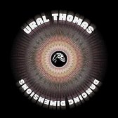 Ural Thomas & The Pain - Dancing Dimensions (LP)