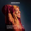 Queen Omega - Freedom Legacy (LP)