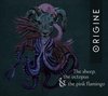 Origine - The Sheep, The Octopus And The Pink Flamingo (CD)