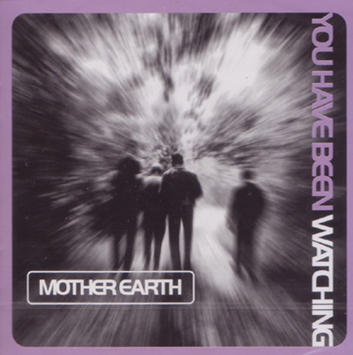 Mother Earth - You Have Been Watching (LP) (Coloured Vinyl)