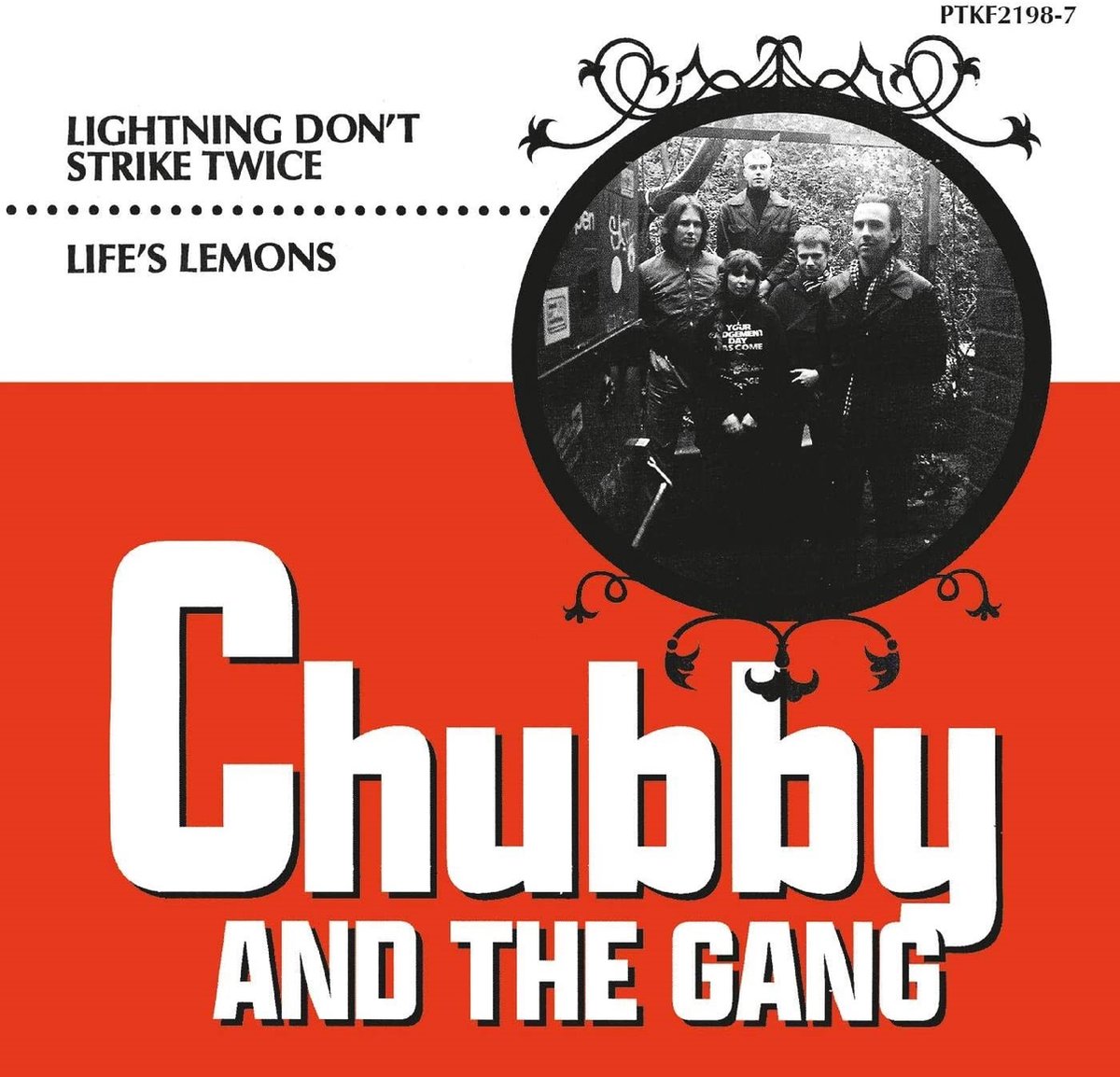 Chubby & The Gang - Lightning Don't Strike Twice / Life's Lemons (7" Single)
