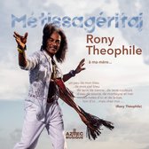Rony Theophile - Métissagéritaj (CD)