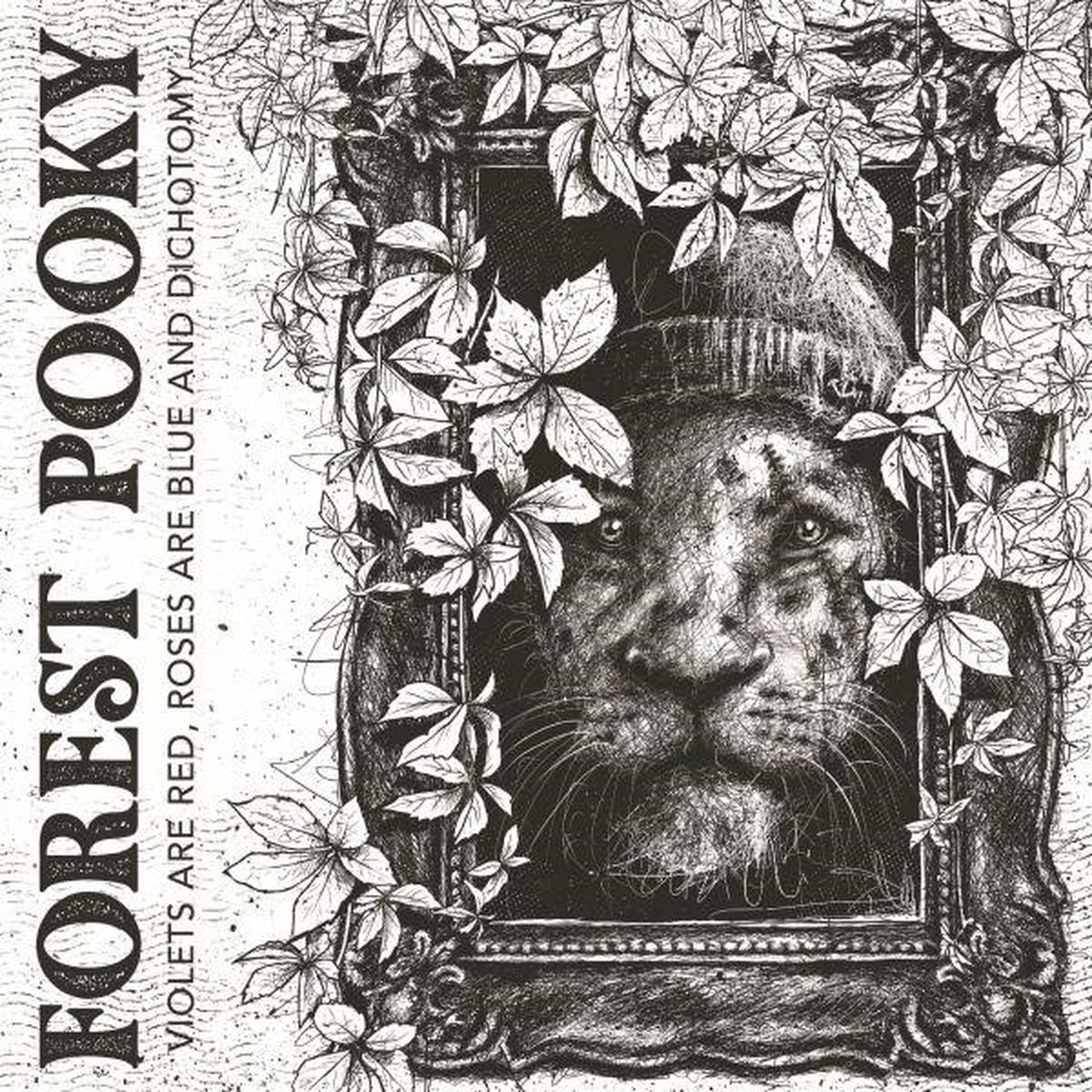 Forest Pooky - Violets Are Red, Roses Are Blue And Dichotomy (CD)