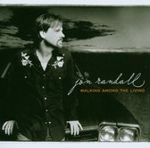 Jon Randall - Walking Among The Living (CD)