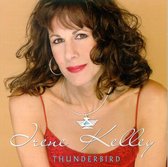 Irene Kelley - Thunderbird (CD)