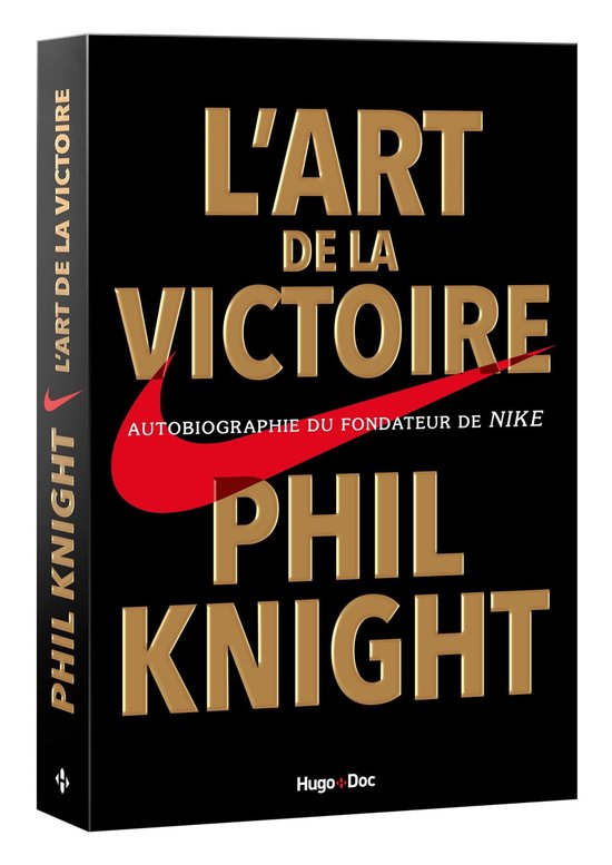 L'art de la victoire - Knight, Phil - Livres 