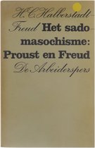 Het sadomasochisme: Proust en Freud