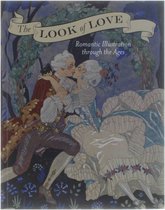 ISBN Look of Love : Romantic Illustration Through the Ages, Art & design, Anglais, Livre broché