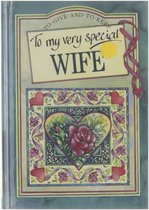 To my very special Wife