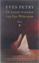 De laatste woorden van Leo Wekeman