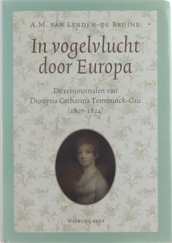 Cover van het boek 'Onderdaan in Oranje's oorlog' van Dionysia Catharina Temminck-Cau en A.M. van Lynden-de Bruïne