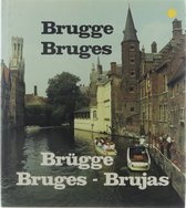Brugge = Bruges = Brügge = Bruges = Brujas