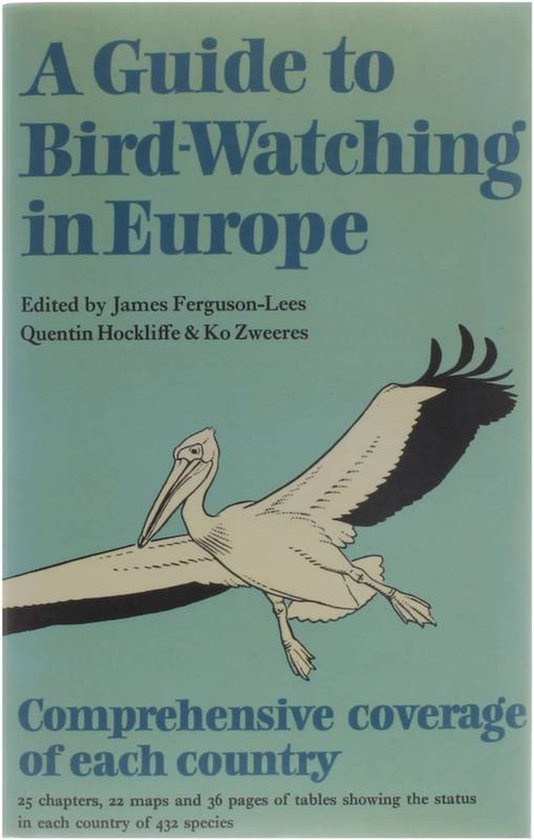 A Guide to Bird-watching in Europe