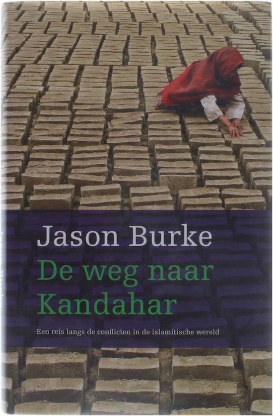 Cover van het boek 'De weg naar Kandahar'
