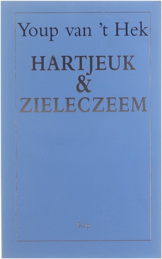 Cover van het boek 'Hartjeuk & Zieleczeem' van Youp van 't Hek