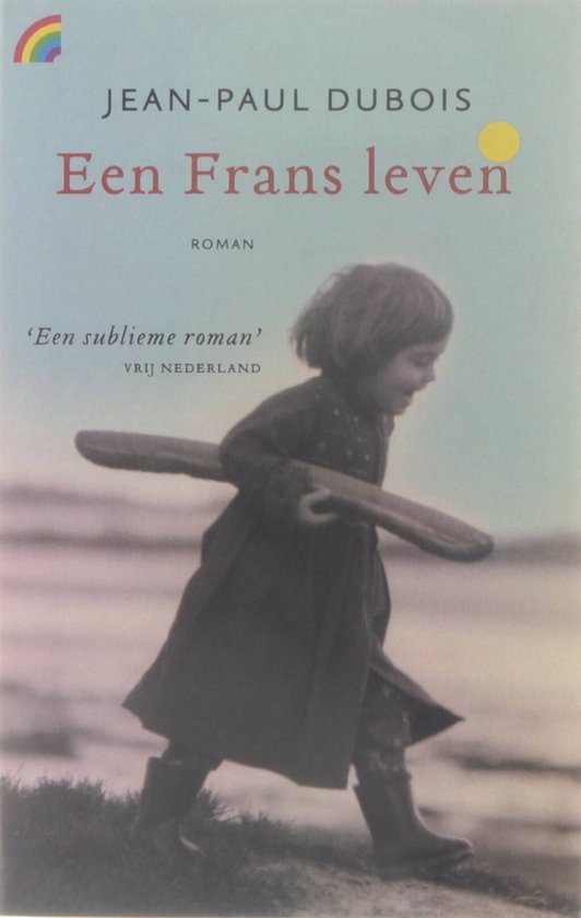 Cover van het boek 'Een Frans leven' van Jean-Paul Dubois